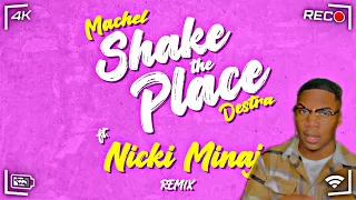 Machel Montano × Destra - Shake the Place Remix ft. Nicki Minaj | REACTION