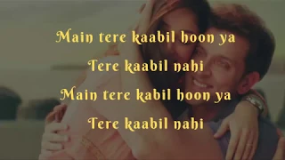 Kaabil Hoon Song ( Full Lyrics ) Kaabil | Hrithik Roshan, Yami Gautam | Jubin Nautiyal, Palak