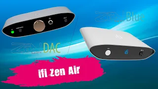 Что такое ЦАП? iFi Zen Air Blue и iFi Zen Air Dac