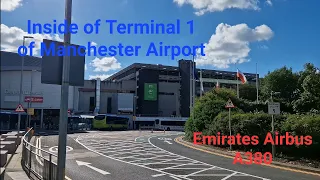 INSIDE Terminal 1 of Manchester Airport - Onto the Emirates Airbus A380