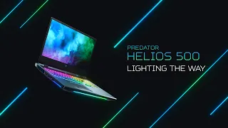 2021 Helios 500  Extreme Gaming Laptop – Lighting the Way | Predator