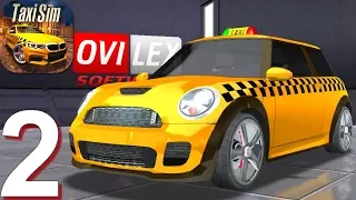 Taxi Sim 2020 - Gameplay Walkthrough Part 2 (Android Gameplay)