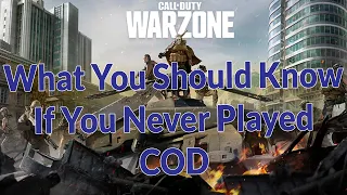 You never played COD? Warzone Tips and Tricks For New Players