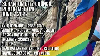 SCRANTON CITY COUNCIL PUBLIC MEETING  JUNE 7 2022