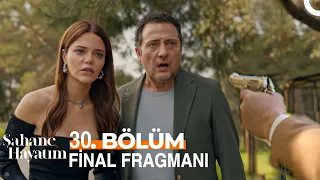 Şahane Hayatım 30. Bölüm Fragmanı | FİNAL !