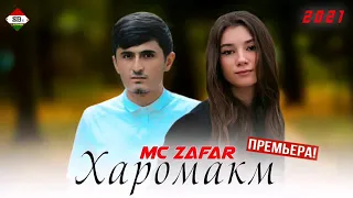 Mc Zafar Харомакм 2021