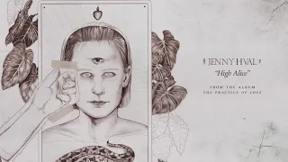 Jenny Hval - High Alice (Official Audio)