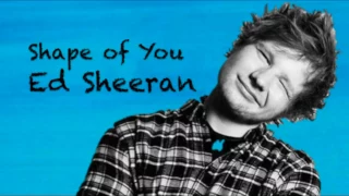 Ed Sheeran - Shape of You (Lyrics) (Remix)