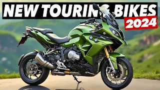 7 New Touring Motorcycles For 2024