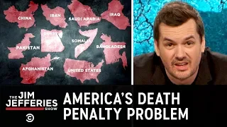 Everything That’s Wrong with the Death Penalty - The Jim Jefferies Show