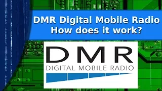 Ham Radio  - DMR radio discussion  How it works