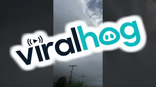 Tornado Forming In The Clouds || ViralHog