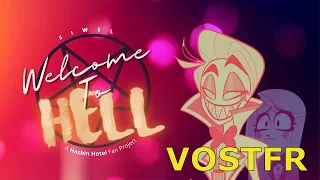 Hazbin Hotel Welcome To Hell par SIWEL VOSTFR