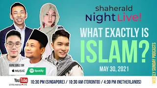 Shaherald Night Live! - Ep.1 What Exactly Is Islam?