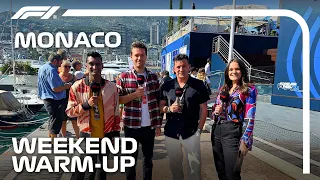 Weekend Warm-Up | 2024 Monaco Grand Prix