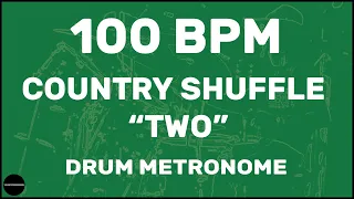 Country Shuffle "Two" | Drum Metronome Loop | 100 BPM