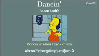 𝘼𝙖𝙧𝙤𝙣 𝙎𝙢𝙞𝙩𝙝 - Dancin' - 𝙆𝙧𝙤𝙣𝙤 Remix ft.𝙇𝙪𝙫𝙡𝙞 ( MMSUB )