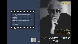 Presentazione a Chieti del libro "Non invecchieremo mai" di Luciano Odorisio