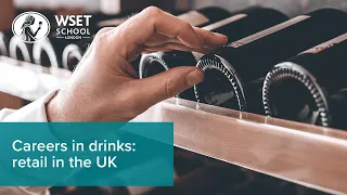 Careers in drinks: retail in the UK