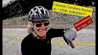 [S1-Epiz. 17] Čileanski Carratera Austral (4) * STOP, KORONA!!!*