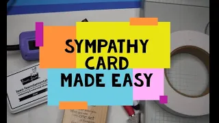 Masculine Sympathy Card and tips