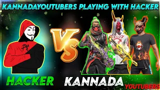 FREE FIRE KANNADA 🎯|| 1 HACKER VS 3 KANNADA YOUTUBERS 😯😲|| WHO WILL WIN || GARENA FREE FIRE 🔥