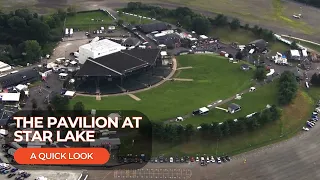 The Pavilion at Star Lake: A Quick Look