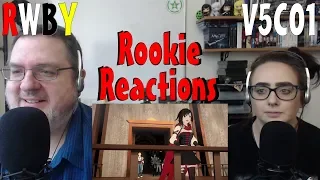 Rookie Reactions to RWBY - Volume 5 Chapter 1