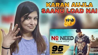 No Need Karan Aujla Reaction (Full Video) | Deep Jandu | Rupan Bal | Deep Reactions