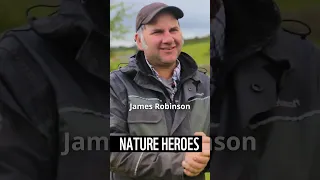 How important is Regenerative Agriculture? | James Robinson | UK Nature Heroes | #WWF