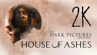 The Dark Pictures Anthology: House of Ashes ⦁ Полное прохождение ⦁ Без комментариев ⦁ 2K60FPS