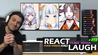Reacting and Laughing to VTUBER clips YOU sent #19