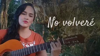 NO VOLVERÉ - Milena Hernández (Cover)