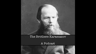 7. The Brothers Karamazov, Bk. V, chs. 1-4: "Rebellion"