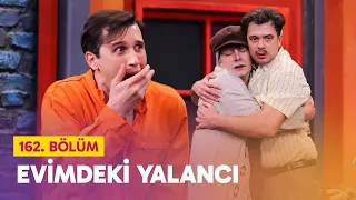 Evimdeki Yalancı (162. Bölüm) -  Çok Güzel Hareketler 2