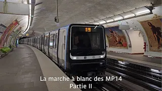 [RATP] Marche à blanc des MP14CC de la ligne 11 - Partie II (Hors-Série) - 4K