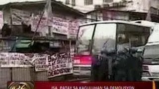 24Oras: 1, patay sa kaguluhan sa demolisyon sa San Roque, Tarlac City