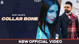 Amrit Maan (Lyrical Video) Collarbone | Himanshi K |  Punjabi Songs 2020 |  Bamb Beats