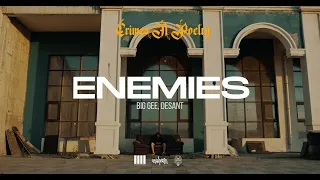 KA - Enemies ft Desant, Big Gee