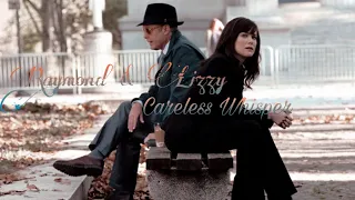 Raymond & Lizzy [Lizzington] - Careless Whisper {the blacklist}