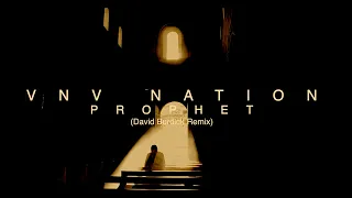 VNV Nation - Prophet (David Burdick Remix)