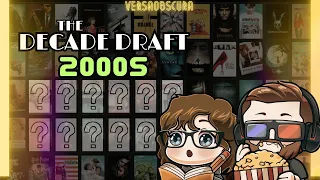 2000s Movies ➤ DECADE DRAFT