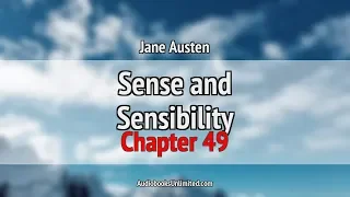 Sense and Sensibility Audiobook Chapter 49