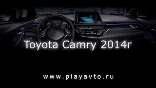 Магнитола LeTrun на Toyota Camry 2014 года