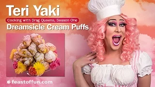 Cooking w/ Drag Queens - Teri Yaki - Dreamsicle Cream Puffs
