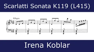 Domenico Scarlatti - Sonata in D major K119 (Irena Koblar)