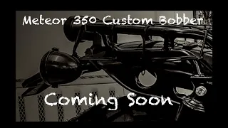 99% Done!! Royal Enfield Meteor 350 Bobber Custom Reveal Teaser October 2023
