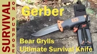 Gerber Bear Grylls Ultimate Survival Knife Review