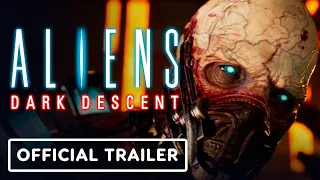 Aliens: Dark Descent - Official Launch Trailer