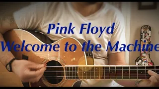 Pink Floyd - Welcome to the Machine Guitar